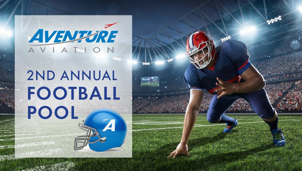 Aventure Aviation 2nd Annual Football Pool